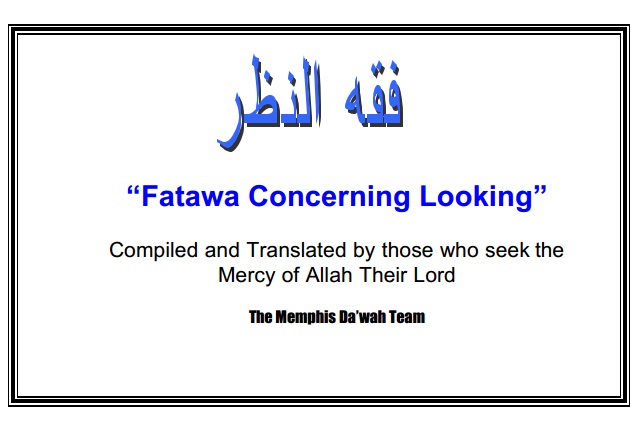 Fatawa Concerning Looking